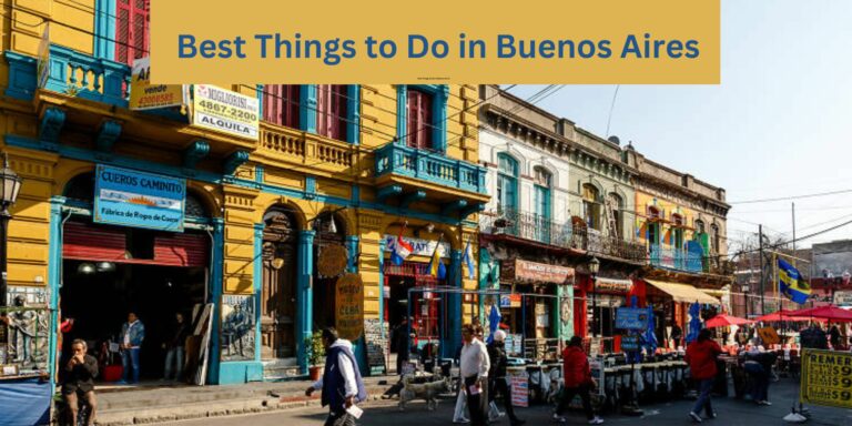 Best Things To Do In Buenos Aires