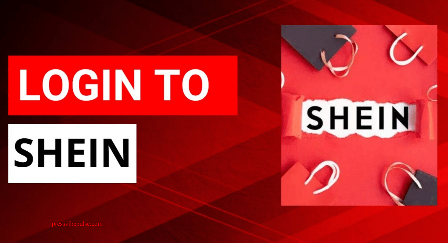 Shein Login: From Account Creation to Ensuring Legitimacy and Safety