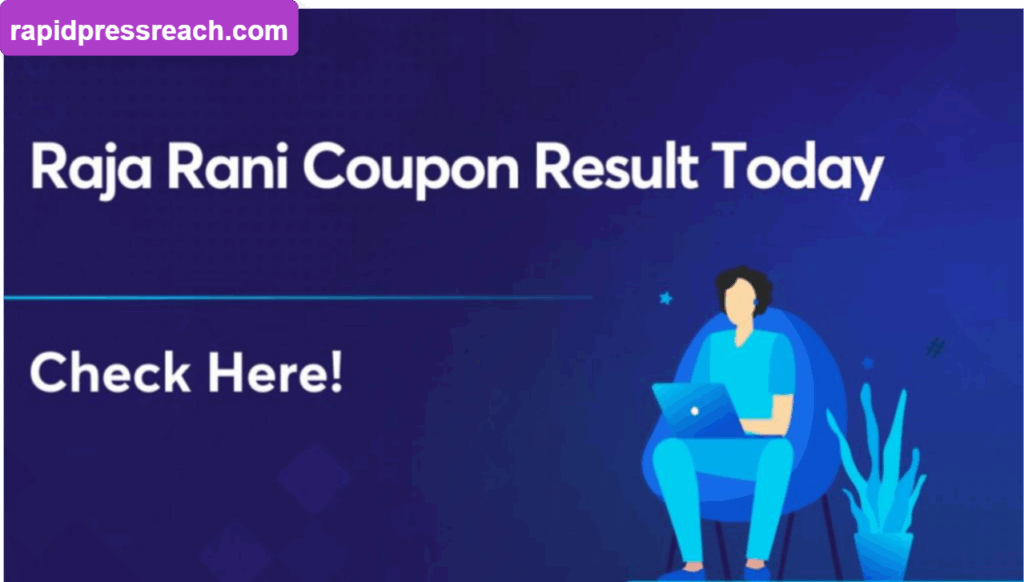Raja Rani Coupon Names: Scheme Listings and Timings