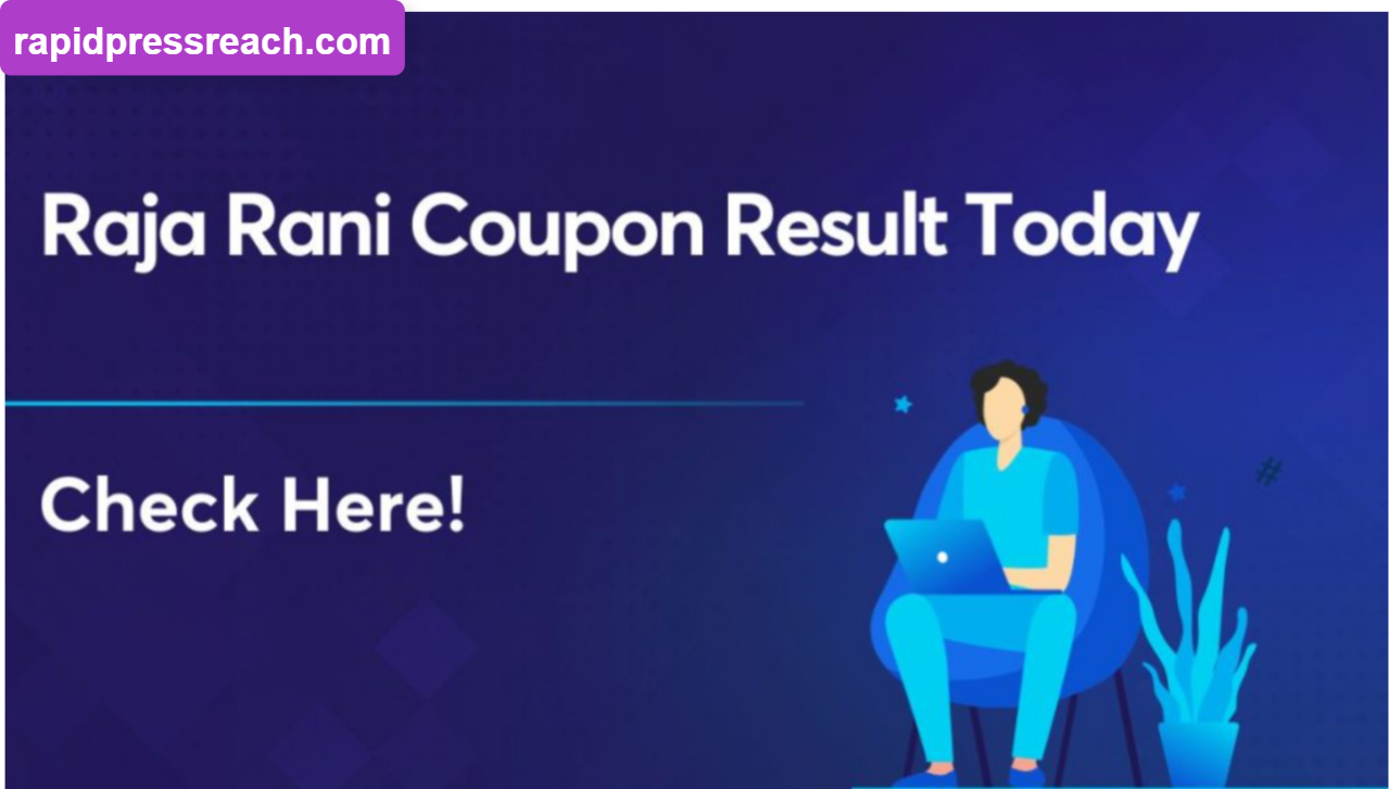 Raja Rani Coupon Names: Scheme Listings and Timings
